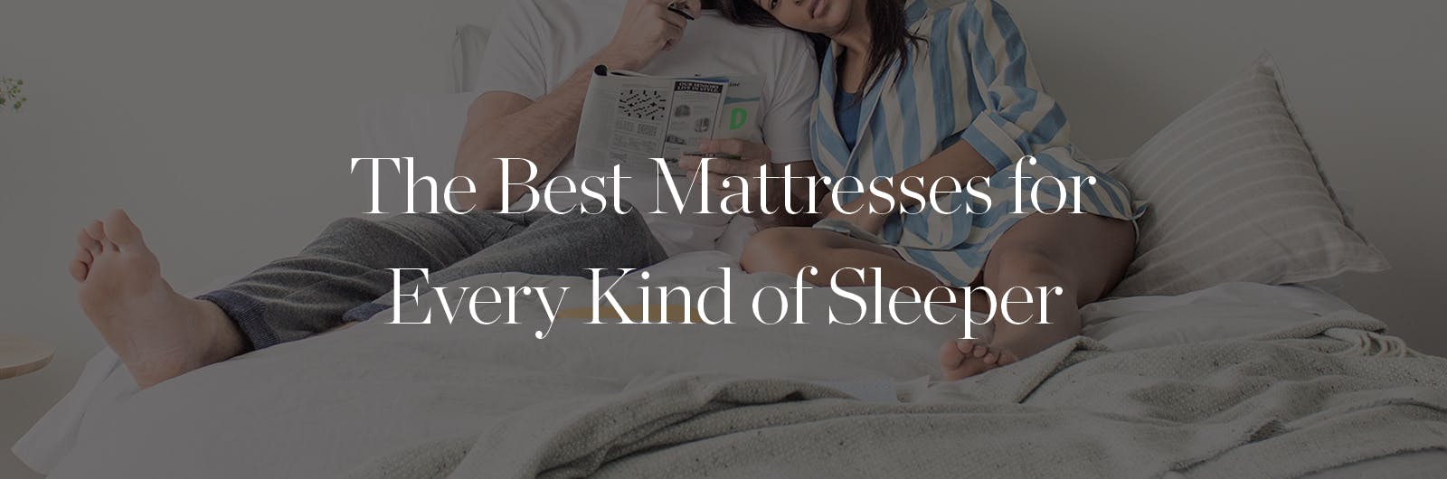The Best Mattress for Every Kind of Sleeper