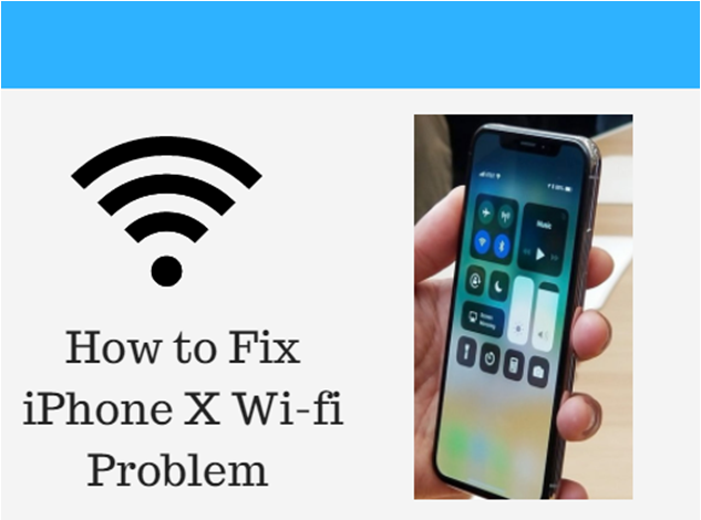 How to Fix Wi-fi Problem in iPhone X (7 Methods)