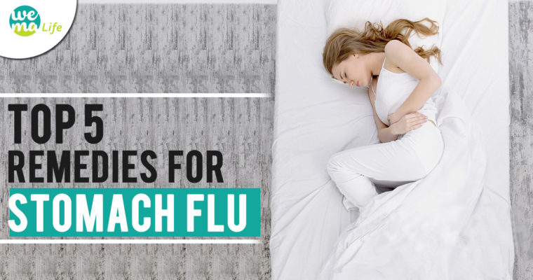 Top 5 Remedies for Stomach Flu