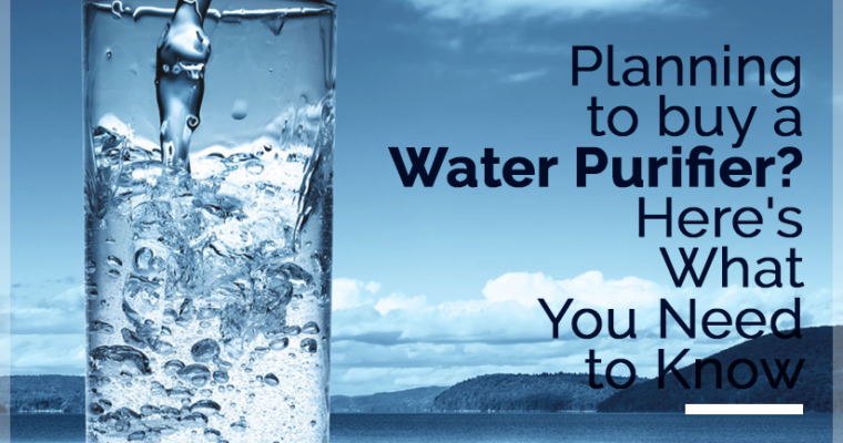 Water Purifier: Know its Significance