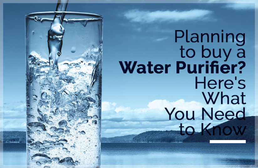 Water Purifier: Know its Significance
