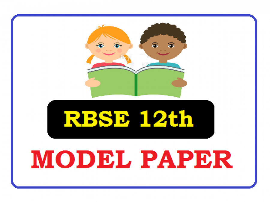 Download the RBSE Class 12th Question Paper PDF Files to Score High Marks