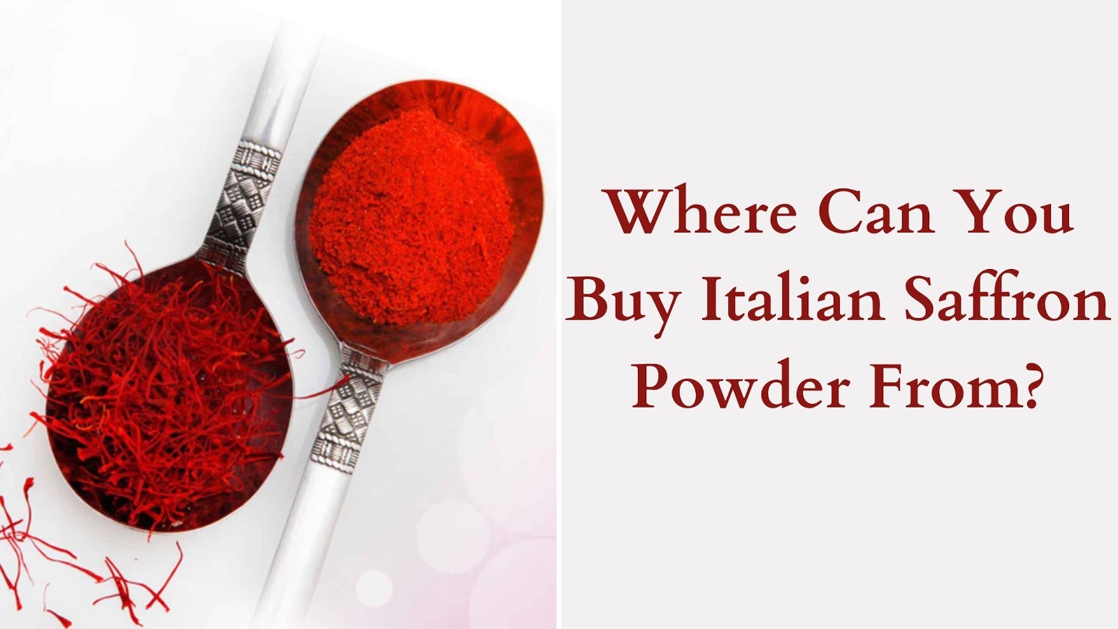 Where Can You Buy Italian Saffron Powder From?
