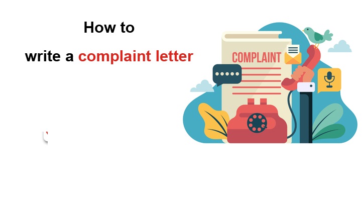 Full Guidance on How to Write a Complaint Letter