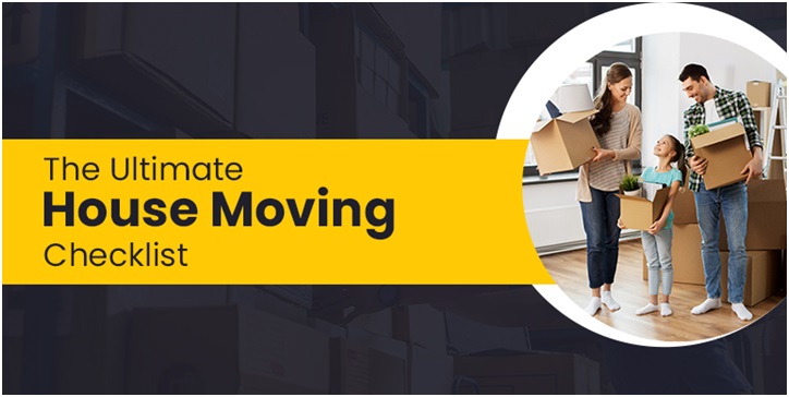 The Ultimate House Moving Checklist: 6 Things You Need To Know & More!