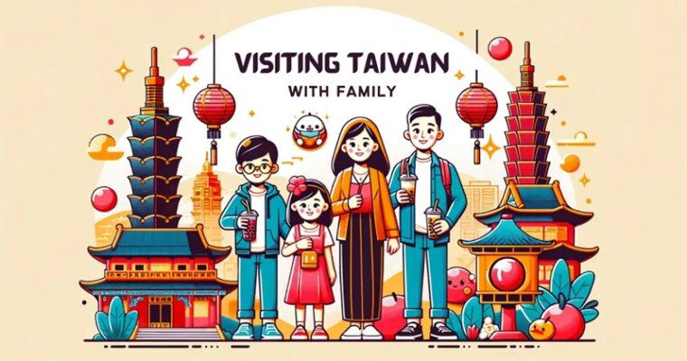Exploring Taiwan with Kids: How to Make the Most of Your Family Tour