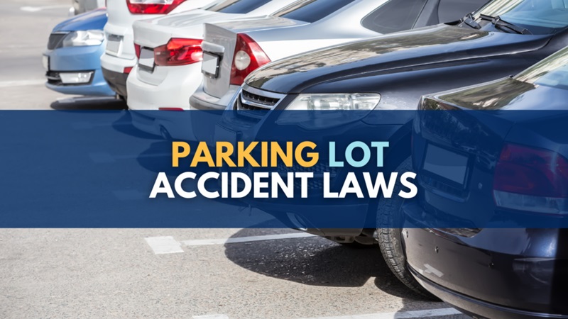 Determining Fault in a Parking Lot Accident